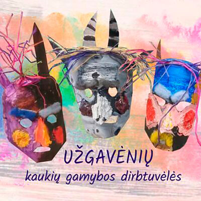 Kaukių gamybos dirbtuvėlės