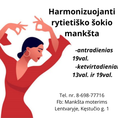 MANKŠTA MOTERIMS
Lentvario studijoje